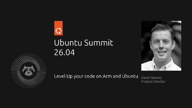 opening slide for level up your code on arm and ubuntu talk